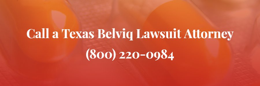 Texas Belviq Lawsuit Attorney