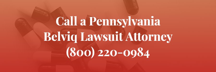 Pennsylvania Belviq Lawsuit Attorney