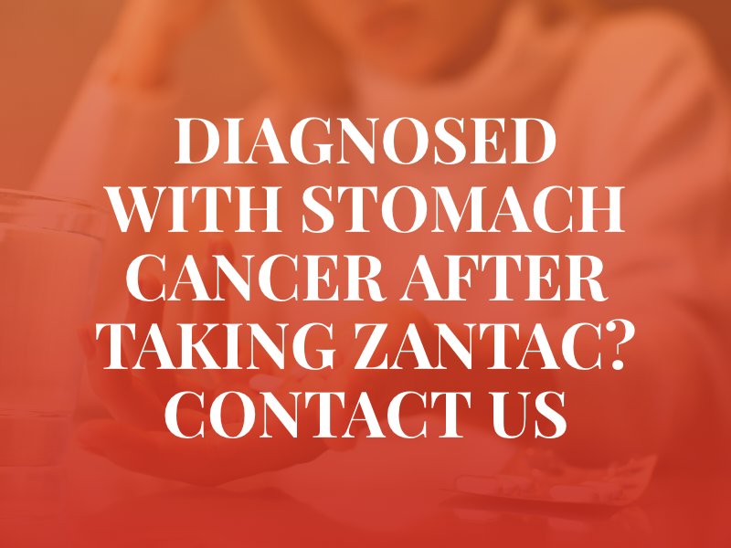 Zantac Stomach Cancer Lawyer