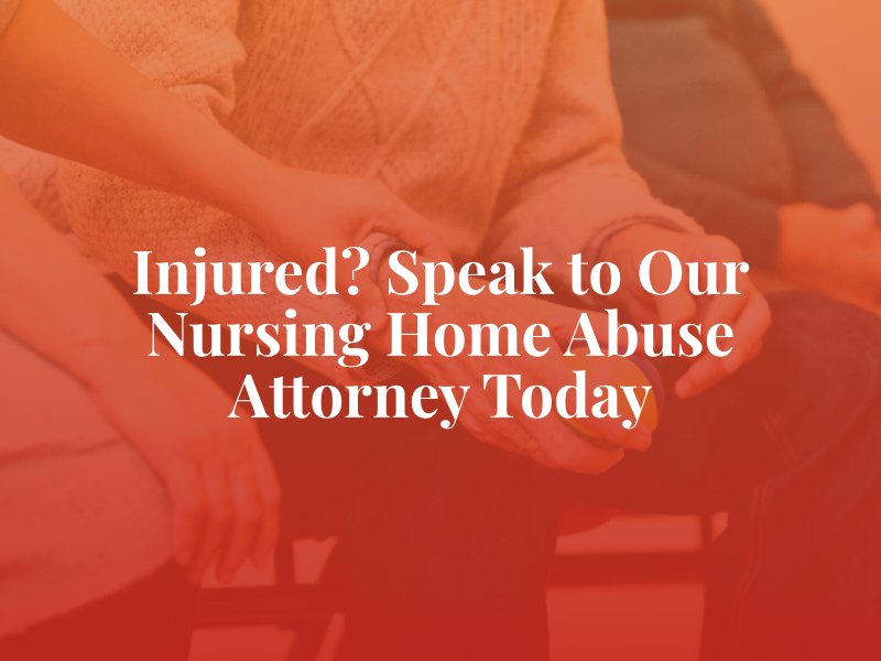 Nursing Home Abuse Attorney